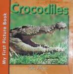 Crocodiles - My First Picture Book